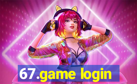 67.game login